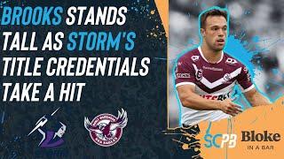 NRL 2025 - Brooks stands tall as Storm&#39;s title credentials take a hit