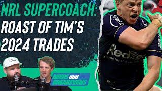 Beers &amp; Breakevens: Roast of Tim&#39;s NRL Supercoach 2024 team trades