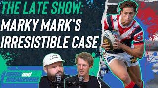 The Late Show: NRL Supercoach, Marky Mark&#39;s irresistible Supercoach case