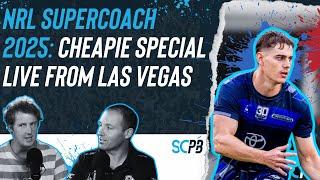 SC Playbook - NRL Supercoach 2025, cheapies special live from Las Vegas