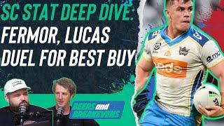 NRL Supercoach stat deep dive: Fermor, Lucas duel it out as best buy