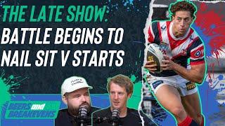 The Late Show: NRL Supercoach sit v start battles begin, play or bench Marky Mark?