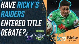 NRL 2025 - Have Ricky&#39;s Raiders entered NRL premiership debate?