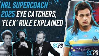 SC Playbook - NRL Supercoach 2025 eye catchers, explaining the &#39;Flex&#39; rule