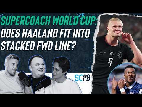 SC Playbook: Supercoach World Cup, does Haaland fit into stacked FWD line?