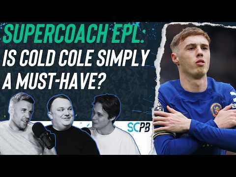 SC Playbook: Supercoach EPL, is Cold Cole simply a must-have?
