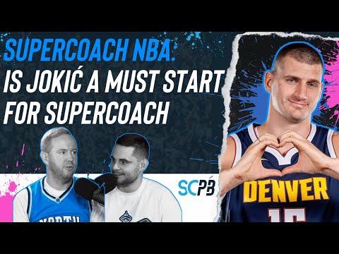 SC Playbook: Supercoach NBA arrives, is Jokić a must start?