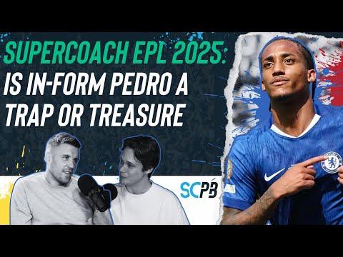 SC Playbook: Supercoach EPL, is Pedro a trap or treasure?